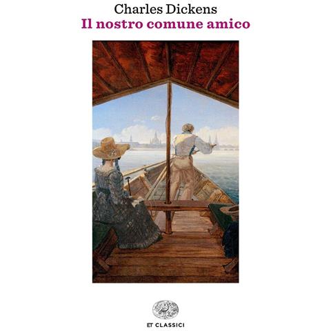 Charles Dickens - Il nostro comune amico - Foto 1