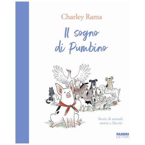 Charley Rama - Il sogno di Pumbino - Foto 1