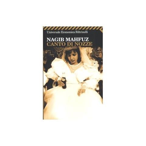 Nagib Mahfuz - Canto di nozze - Foto 2