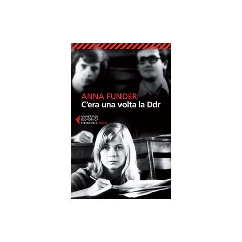 Anna Funder - C'era Una Volta La DDR - Foto 1