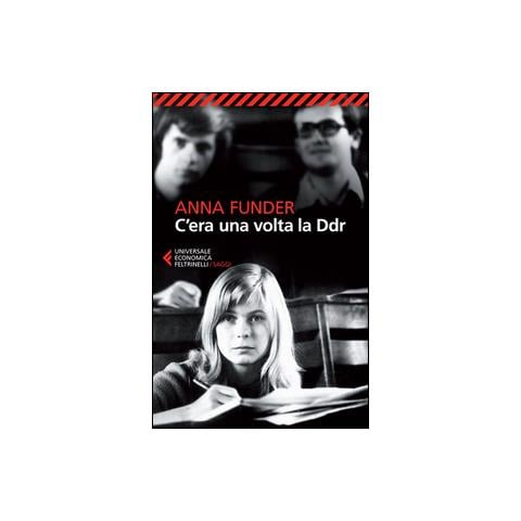 Anna Funder - C'era Una Volta La DDR - Foto 2