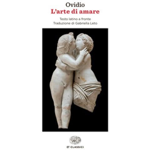 P. Nasone Ovidio - L'arte di amare. Testo latino a fronte - Foto 1