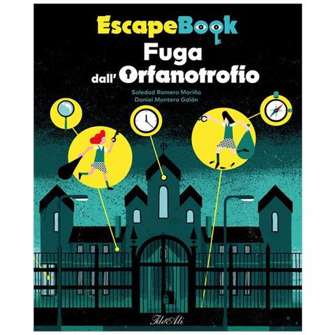 Soledad Romero Mariño - Fuga dall'orfanotrofio. Escape book - Foto 1