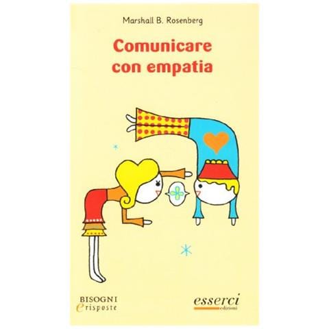 Marshall B. Rosenberg - Comunicare con empatia - Foto 1