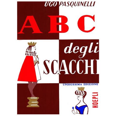 U. Pasquinelli - ABC del gioco degli scacchi - Foto 1