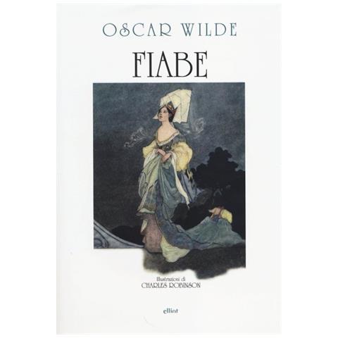 Oscar Wilde - Fiabe. Ediz. illustrata - Foto 2