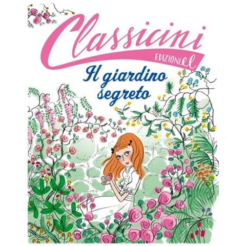 Sabina Colloredo - Il giardino segreto da Frances H. Burnett. Classicini. Ediz. illustrata - Foto 2