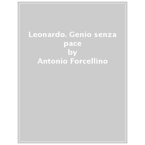 Antonio Forcellino - Leonardo. Genio Senza Pace Letto Da Alessandro Benvenuti. Audiolibro. Cd Audio Formato Mp3 - Foto 1