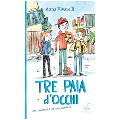 Anna Vivarelli - Tre Paia Di Occhi - Foto 1