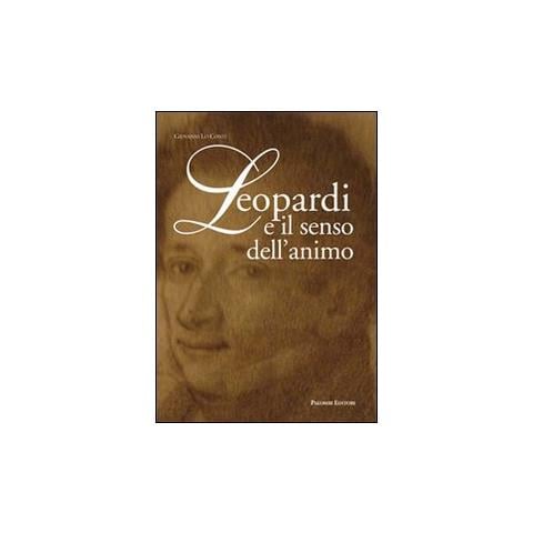 Giovanni Lo Conti - Leopardi e il senso dell'animo - Foto 2