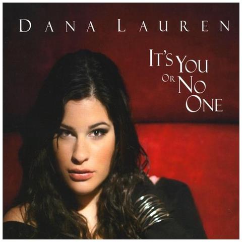 Dana Lauren - It'S You Or No One - Foto 1