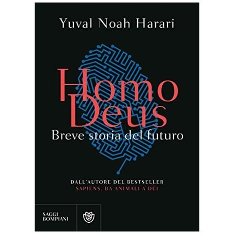 Yuval Noah Harari - Homo Deus - Disponibile dal 02/08/2018 - Foto 1