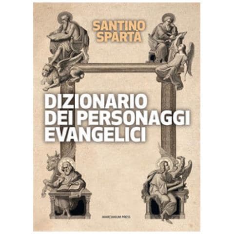 Santino Spartà - Dizionario Dei Personaggi Evangelici - Foto 1