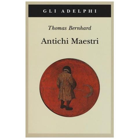 Thomas Bernhard - Antichi maestri - Foto 1