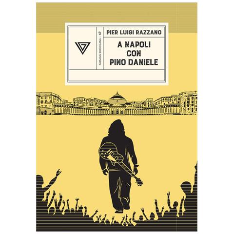 Pier Luigi Razzano - A Napoli con Pino Daniele - Foto 1