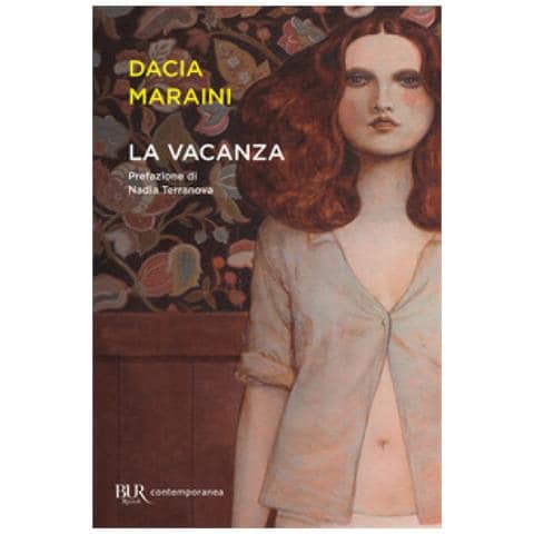 Dacia Maraini - La Vacanza - Foto 2