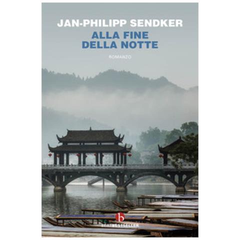 Jan-Philipp Sendker - Alla fine della notte - Foto 1