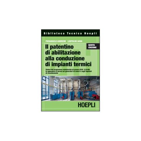il patentino di abilitazione alla conduzione di impianti termici