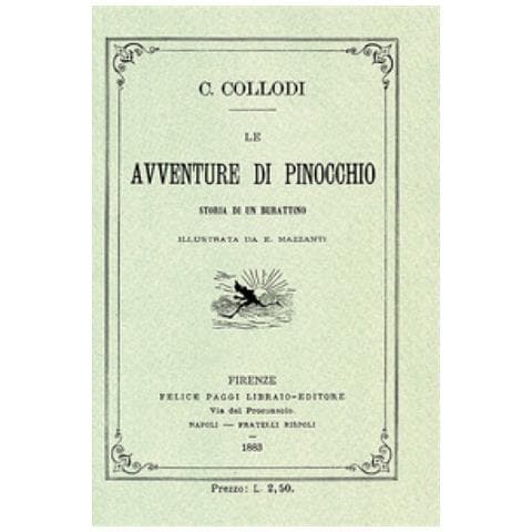 Carlo Collodi - Le avventure di Pinocchio. Storia di un burattino (ristampa anastatica 1883). Edizione speciale 140 anni - Foto 2