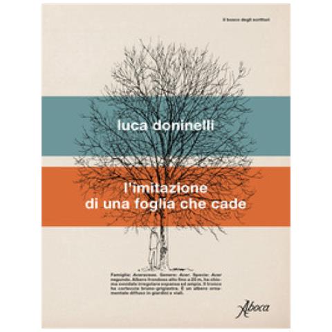 Luca Doninelli - L'imitazione Di Una Foglia Che Cade - Foto 1