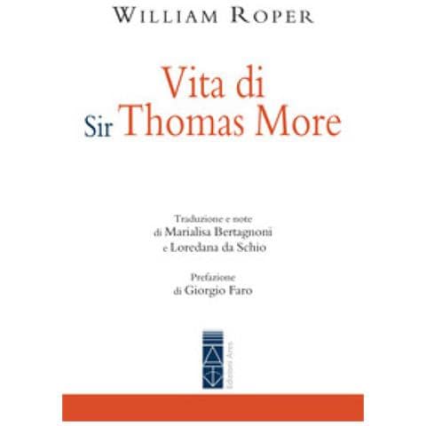 William Roper - Vita Di Sir Thomas More - Foto 1