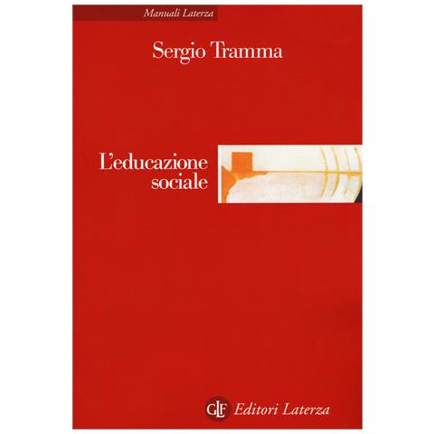 Sergio Tramma - L'educazione sociale - Foto 1