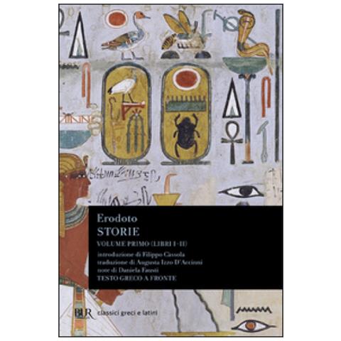 Erodoto - Storie. Testo greco a fronte. Vol. 1: Libri 1º-2º - Foto 2