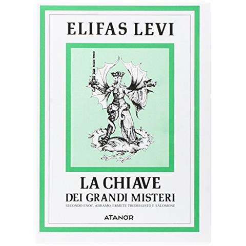 Éliphas Lévi - La chiave dei grandi misteri - Foto 2