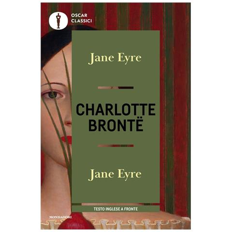 Charlotte Brontë - Jane Eyre. Testo inglese a fronte - Foto 1