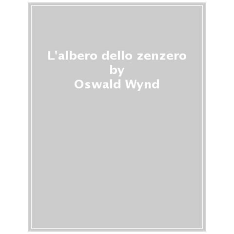 Oswald Wynd - L'albero Dello Zenzero - Foto 1