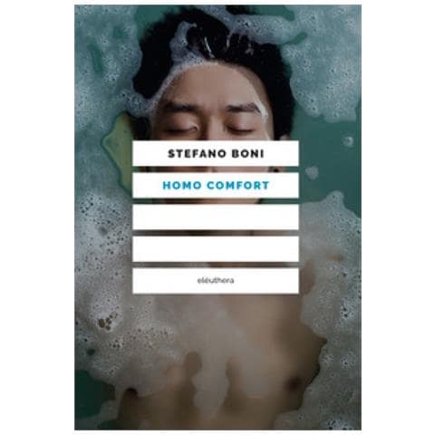Stefano Boni - Homo Comfort - Foto 2