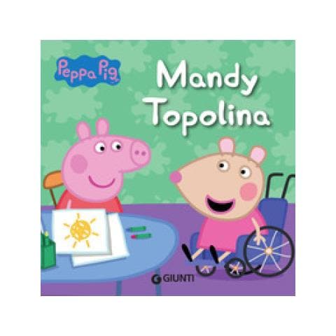Silvia D'achille - Mandy Topolina. Peppa Pig - Foto 1