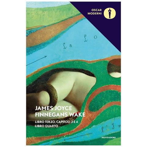 James Joyce - Finnegans Wake. Testo inglese a fronte. Vol. 3-4: III-IV - Foto 1