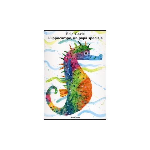Eric Carle - L'ippocampo, un papà speciale. Ediz. illustrata - Foto 2