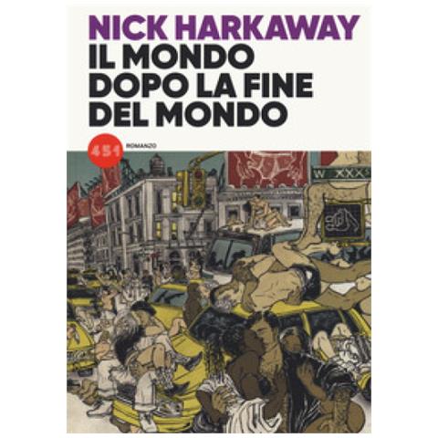 Nick Harkaway - Il Mondo Dopo La Fine Del Mondo - Foto 1
