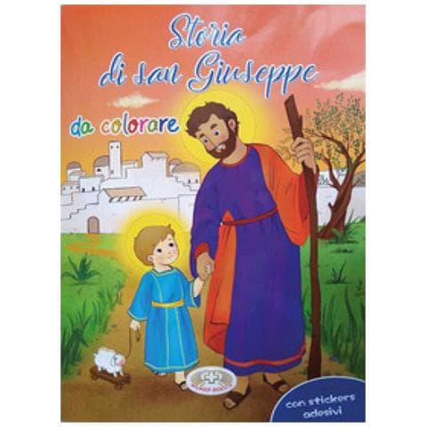 Ilaria Pasqua - Storia di san Giuseppe da colorare. Con adesivi - Foto 1