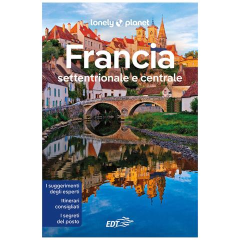 Francia Settentrionale E Centrale - Foto 1