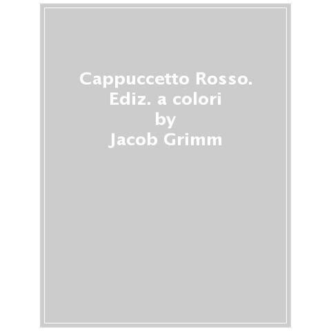 Jacob Grimm - Cappuccetto Rosso. Ediz. integrale - Foto 1