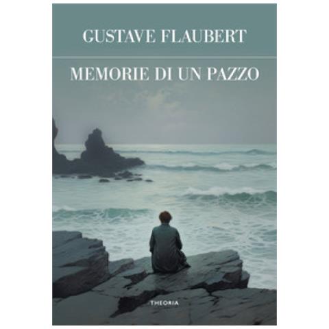 Gustave Flaubert - Memorie Di Un Pazzo. Ediz. Integrale - Foto 1