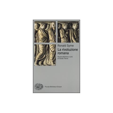 Ronald Syme - La rivoluzione romana - Foto 1