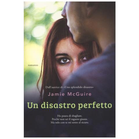 Jamie McGuire - Un disastro perfetto - Foto 1