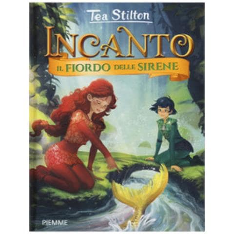 Tea Stilton - Il Fiordo Delle Sirene. Incanto - Foto 2
