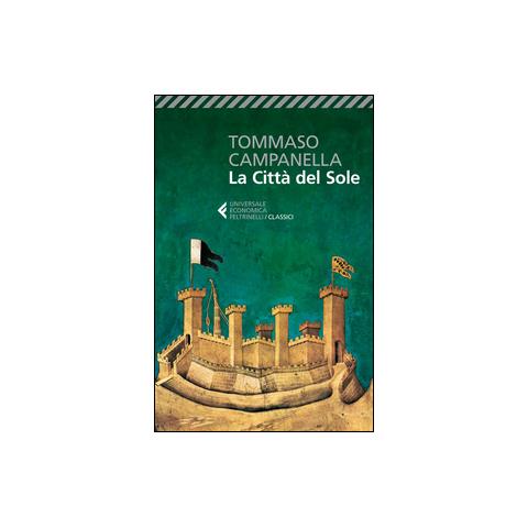 Tommaso Campanella - La città del Sole - Foto 2