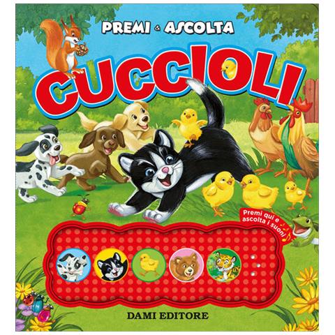 Francesca Pellegrino - Cuccioli. Premi E Ascolta. Ediz. A Colori - Foto 2