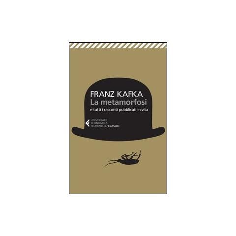 Franz Kafka - La metamorfosi e tutti racconti pubblicati in vita - Foto 1
