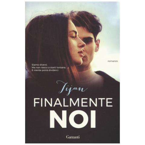 Tijan - Finalmente noi. Nuova ediz. - Foto 1