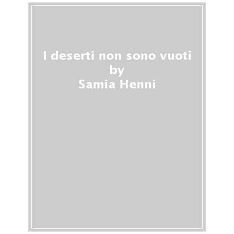 Samia Henni - I deserti non sono vuoti - Foto 1