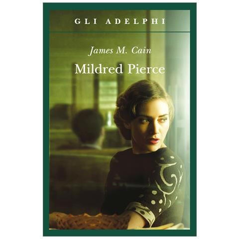 James M. Cain - Mildred Pierce - Foto 1