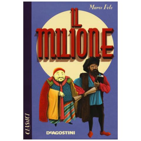 Marco Polo - Il Milione - Foto 1