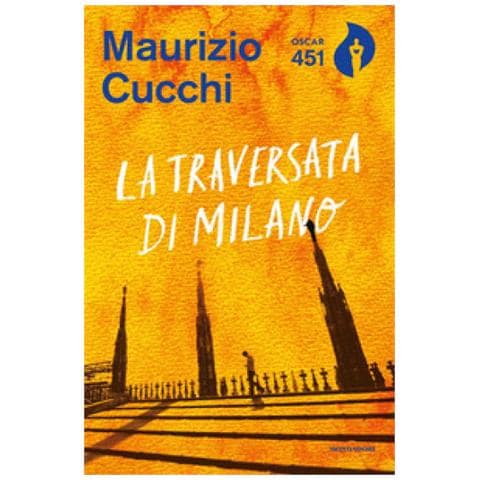 Maurizio Cucchi - La Traversata Di Milano. Nuova Ediz. - Foto 1